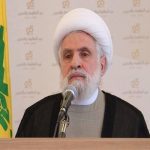 شیخ نعیم قاسم: شهید سیدحسن نصرالله هرگز میدان را ترک نکرد/ حزب‌الله برای نبرد زمینی آماده‌ است