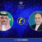 رایزنی وزیران خارجه ایران و عربستان در مورد آخرین تحولات منطقه